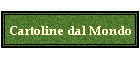 Cartoline dal Mondo